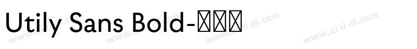 Utily Sans Bold字体转换